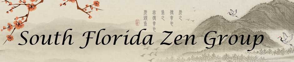 South Florida Zen Group – A group in the Kwan Um School of Zen